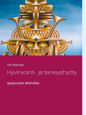 cover image of Hyvinvointi- ja terveyshyöty